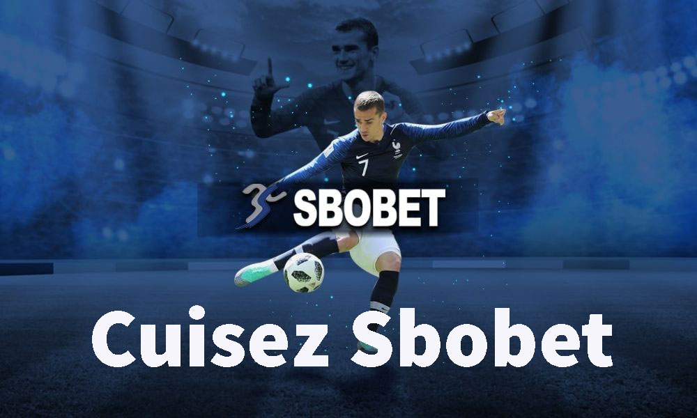 Cập nhật danh sách link vào Sbobet Cuisez