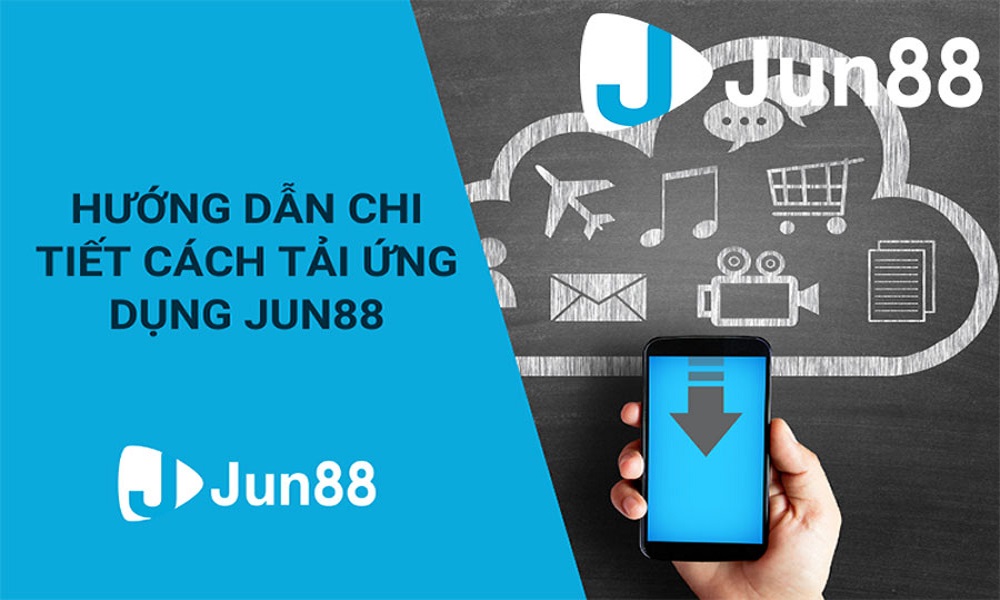 Cách tải app Jun88 mobile siêu an toàn